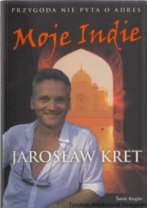 Moje Indie / Jarosław Kret