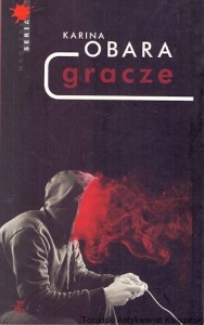 Gracze / Karina Obara 