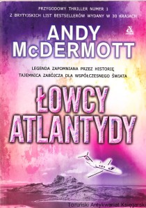Łowcy Atlantydy / Andy McDermott