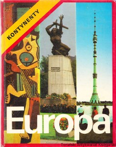 Europa : 2 Kontynenty / Praca zbiorowa