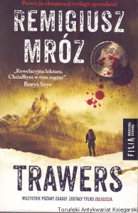 Trawers / Remigiusz Mróz 