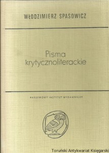 Pisma krytycznoliterackie / Włodzimierz Spasowicz 