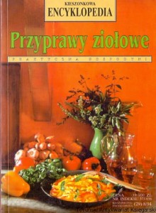 Przyprawy ziołowe / Uli Mautner, Bernd Kullenberg 