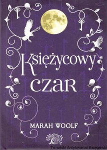 Księżycowy czar / Marah Woolf  