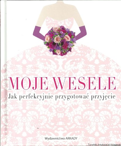 moje wesele ARKADY.jpg