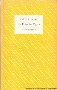 Die Frage des Tigers, Erzahlung / Erwin Wickert
