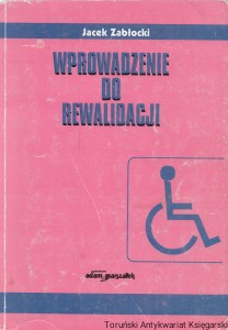 Wprowadzenie do rewalidacji / Jacek Zabłocki