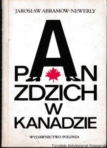 Pan Zdzich w Kanadzie / Jarosław Abramow-Newerly