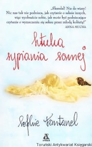 Sztuka sypiania samej / Sophie Fontanel (stan bardzo dobry)
