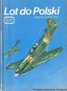 Lot do Polski / Medard Konieczny 
