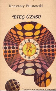 Bieg czasu : Opowiadania / Konstanty Paustowski  