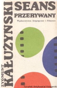 Seans przerywany / Zygmunt Kałużyński