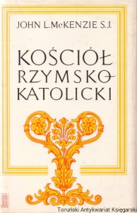 Kościół Rzymskokatolicki / John L. McKenzie