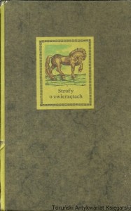 Strofy o zwierzętach : Antologia / Robert Stiller (oprac.)