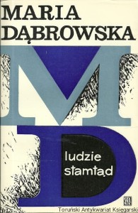 Ludzie stamtąd / Maria Dąbrowska 