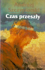 Czas przeszły / Andrzej Szczypiorski