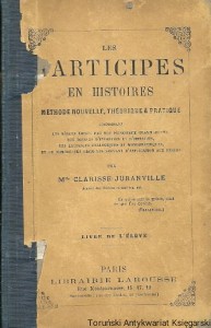Les Participes en Histoires / Clarisse Juranville 