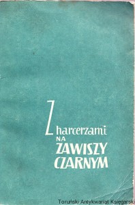 Z harcerzami na Zawiszy Czarnym / Mariusz Zaruski