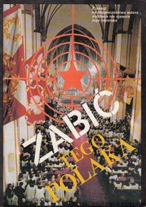 Zabić tego Polaka / Roman Jarosiński (red.) (brak pieczątek)