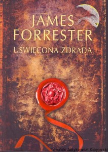 Uświęcona zdrada / James Forrester 