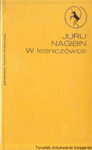 W leśniczówce / Jurij Nagibin 