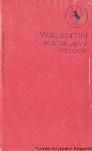 Klocek / Walentin Katajew  
