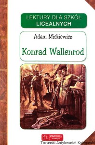 Konrad Wallenrod / Adam Mickiewicz