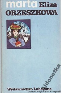 Marta / Eliza Orzeszkowa (1979)
