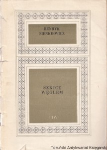 Szkice węglem / Henryk Sienkiewicz