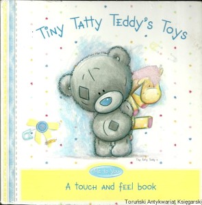 Tiny Tatty Teddy's Toys / Brak autora