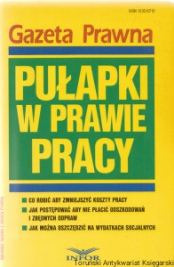 Pułapki w prawie pracy / Praca zbiorowa
