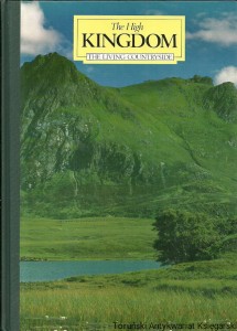 The High Kingdom : The living coutryside / Praca zbiorowa