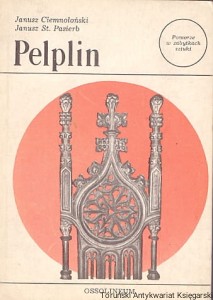 Pelplin / Janusz Ciemnołoński, Janusz St. Pasierb 