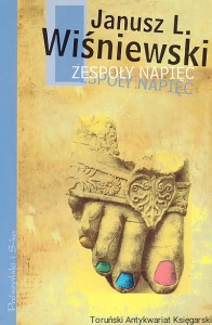 Zespoły napięć / Janusz L. Wiśniewski