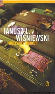 Molekuły emocji / Janusz L. Wiśniewski