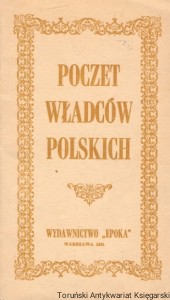 Poczet władców polskich / Tadeusz M. Trajdos