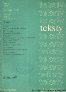 Teksty 4 (34) 1977 : Teoria literatury - Krytyka - Interpretacja / Praca zbiorowa 