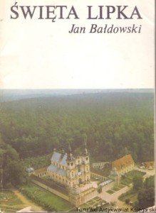 Święta Lipka / Jan Bałdowski  