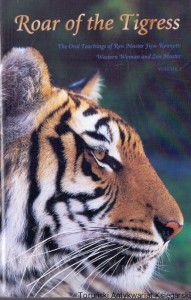 Roar of the Tigress / Daizui MacPhillamy