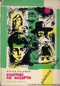 Rysunki na asfalcie / Wiktor Golawkin (1968)