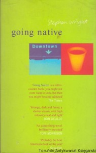 Going native / Stephen Wright 
