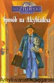 sposob na al OLESIEJUK.jpg