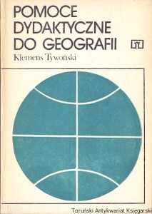 Pomoce dydaktyczne do geografii / Klemens Tywoński 