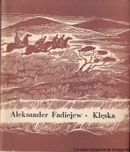 Klęska / Aleksander Fadiejew 