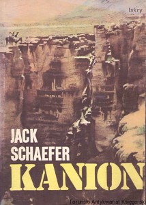 Kanion / Jack Schaefer 
