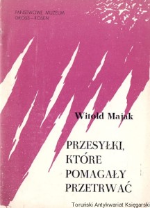 Przesyłki które pomagały przetrwać / Witold Majak 
