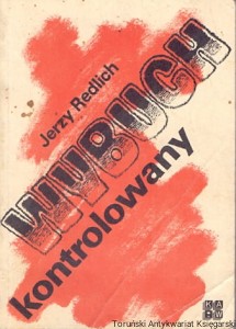 Wybuch kontrolowany / Jerzy Redlich 