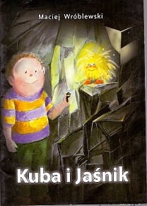 Kuba i Jaśnik / Maciej Wróblewski