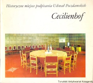 Cecilienhof : Historyczne miejsce podpisania Uchwał Poczdamskich / Gunter Kertzscher, Rudolf Graf, E. Herbrig