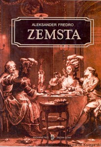 Zemsta / Aleksander Fredro